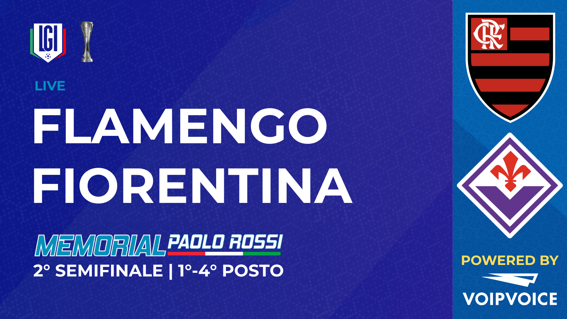 Flamengo - Fiorentina | Semifinale 1°-4° posto, Paolo Rossi Maschile | stagione 2026/27
