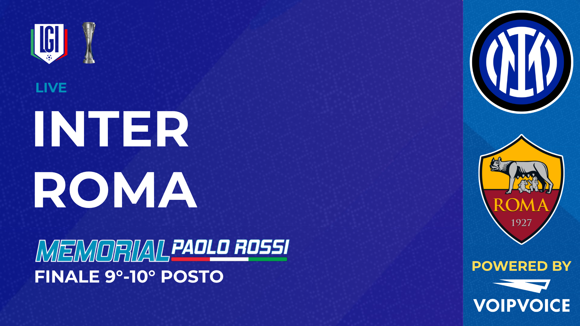Inter - Roma | Finale 9°-10° posto, Paolo Rossi Maschile | stagione 2026/27