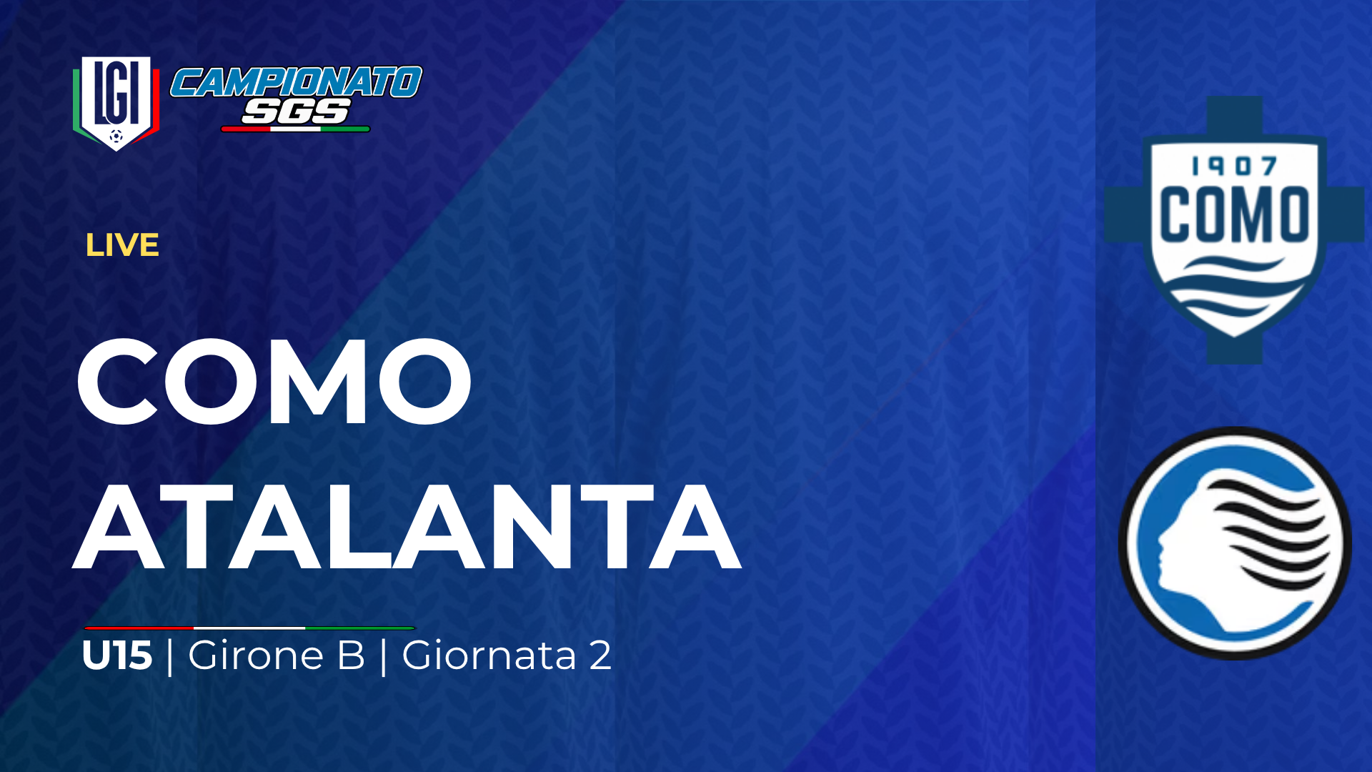 Como - Atalanta | 2ª giornata Campionato Under 15 | stagione 2026-27