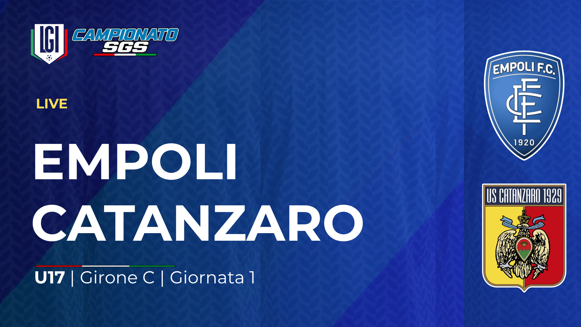 Empoli - Catanzaro | 1ª giornata Campionato Under 17 Girone C | stagione 2026-27