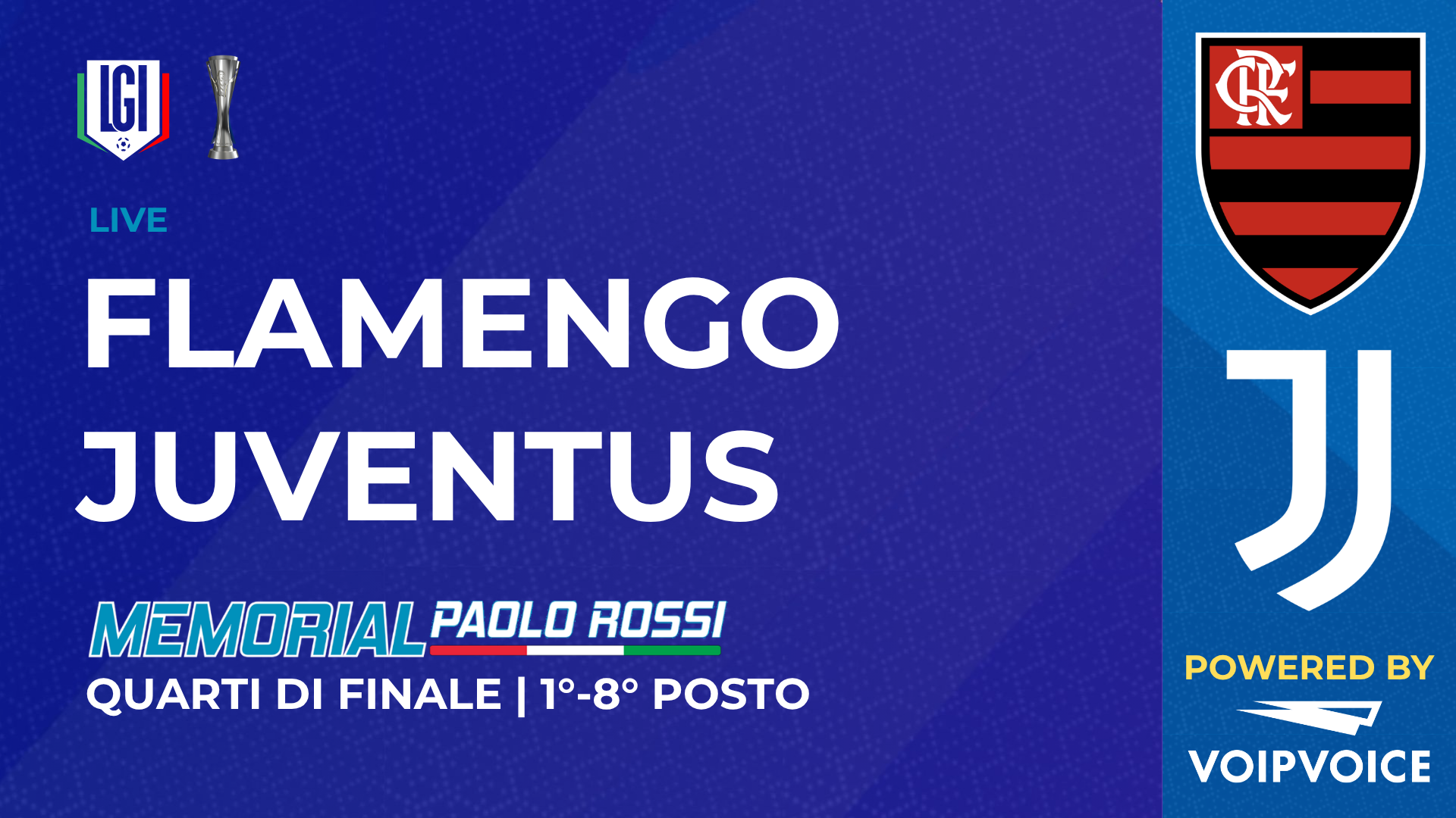 Flamengo - Juventus | Quarto di finale 1°-8° posto, Paolo Rossi Maschile | stagione 2026/27