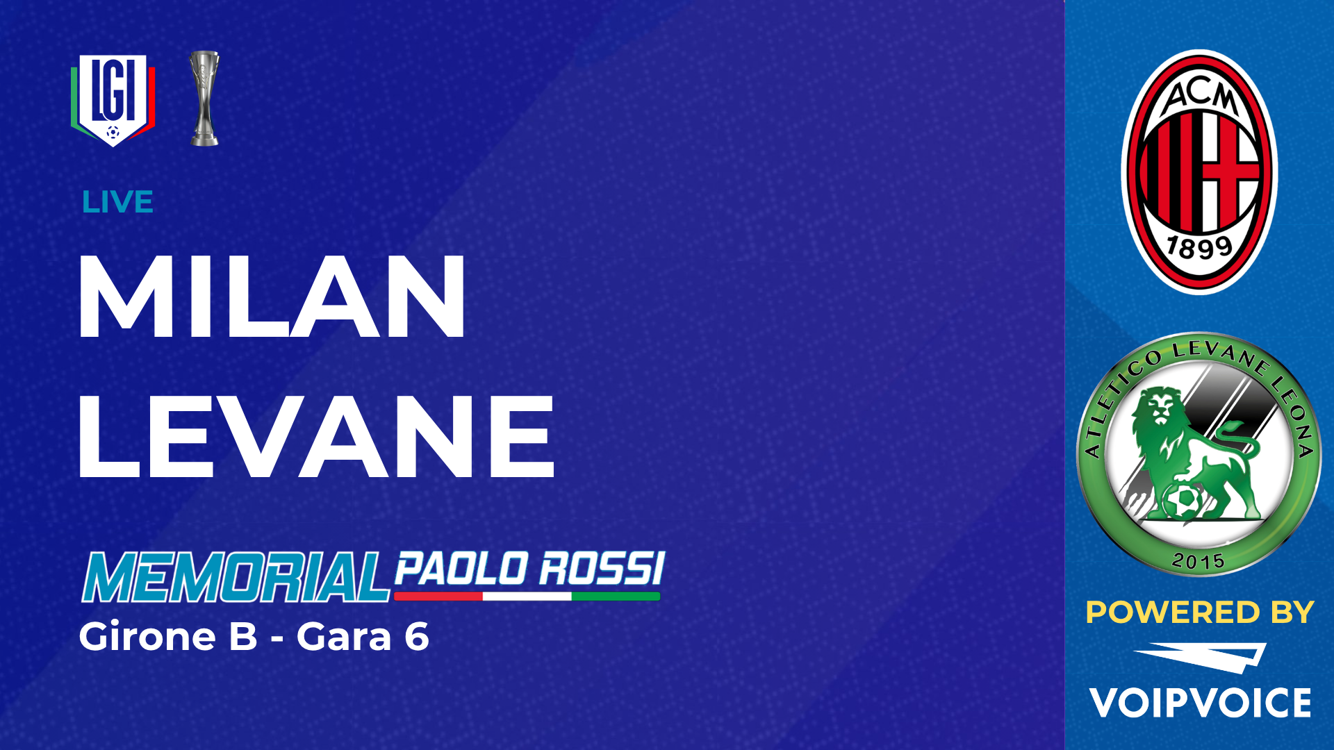 Milan - Atletico Levane | Paolo Rossi Maschile | stagione 2026/27