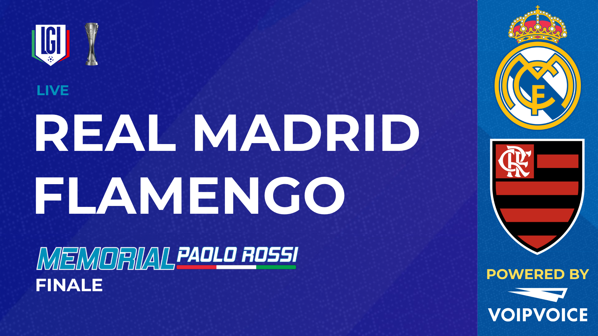 Real Madrid - Flamengo | Finale 1°-2° posto, Paolo Rossi Maschile | stagione 2026/27