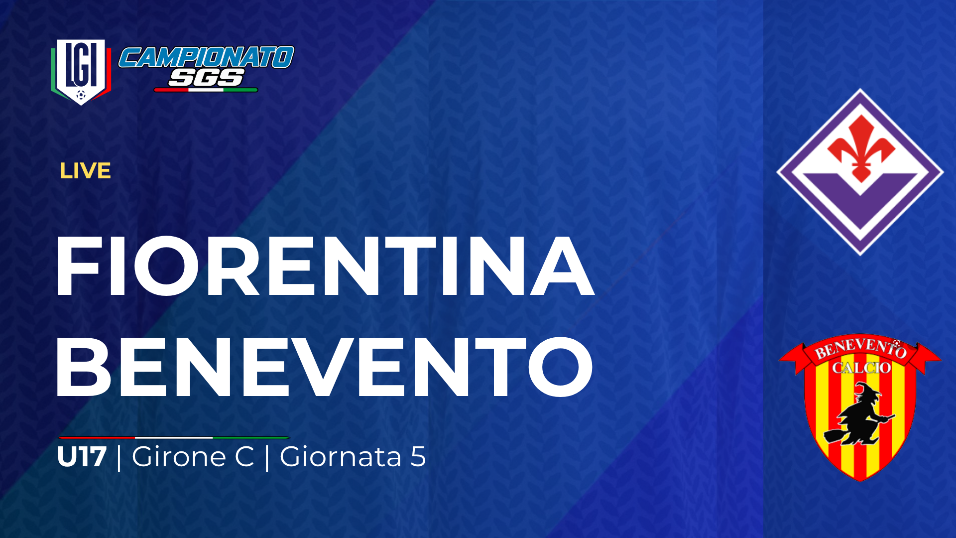 Fiorentina - Benevento | 5ª giornata Campionato Under 17 | stagione 2026-27