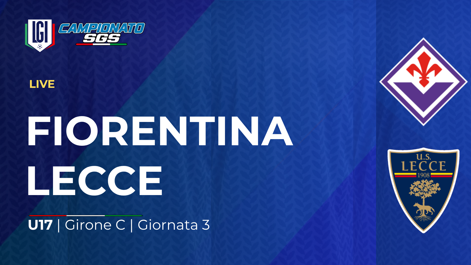 Fiorentina - Lecce | 3ª giornata Campionato Under 17 | stagione 2026-27