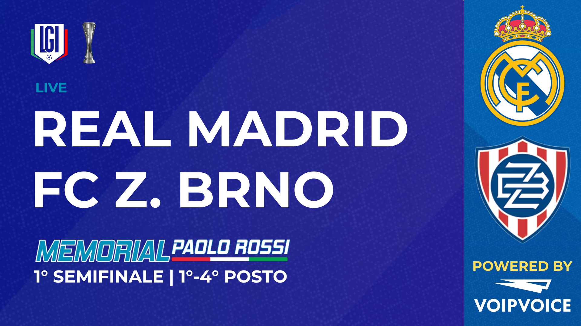 Real Madrid - Zbrojovka Brno | Semifinale 1°-4° posto, Paolo Rossi Maschile | stagione 2026/27