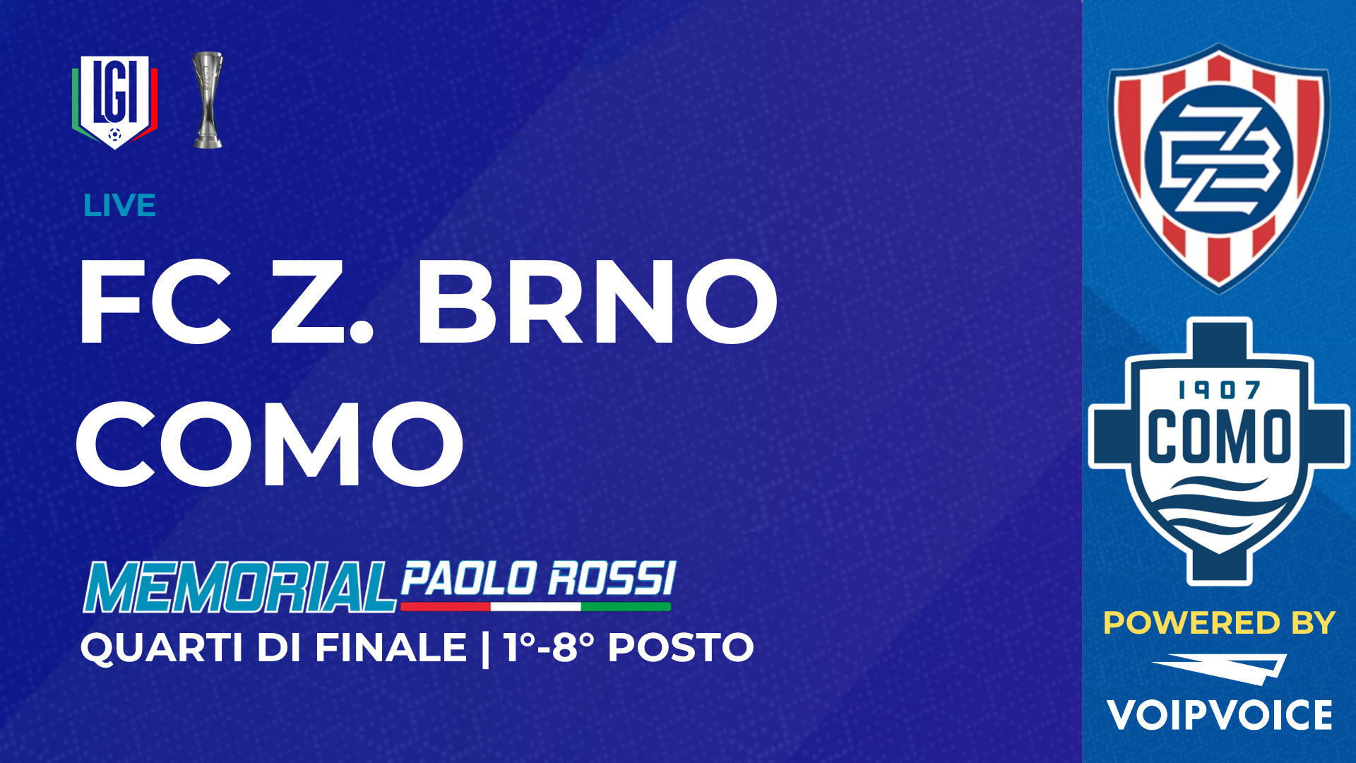 Zbrojovka Brno - Como | Quarto di finale 1°-8° posto, Paolo Rossi Maschile | stagione 2026/27