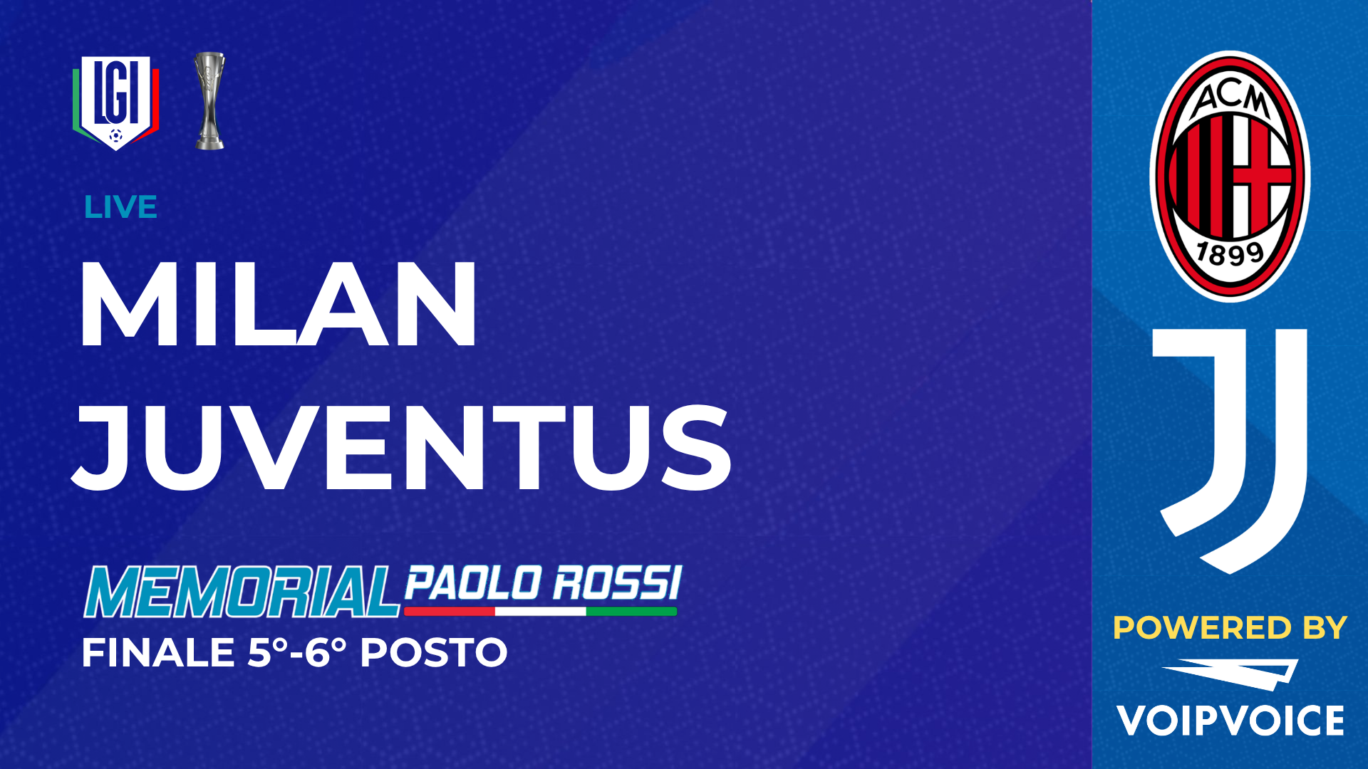 Milan - Juventus | Finale 5°-6° posto, Paolo Rossi Maschile | stagione 2026/27