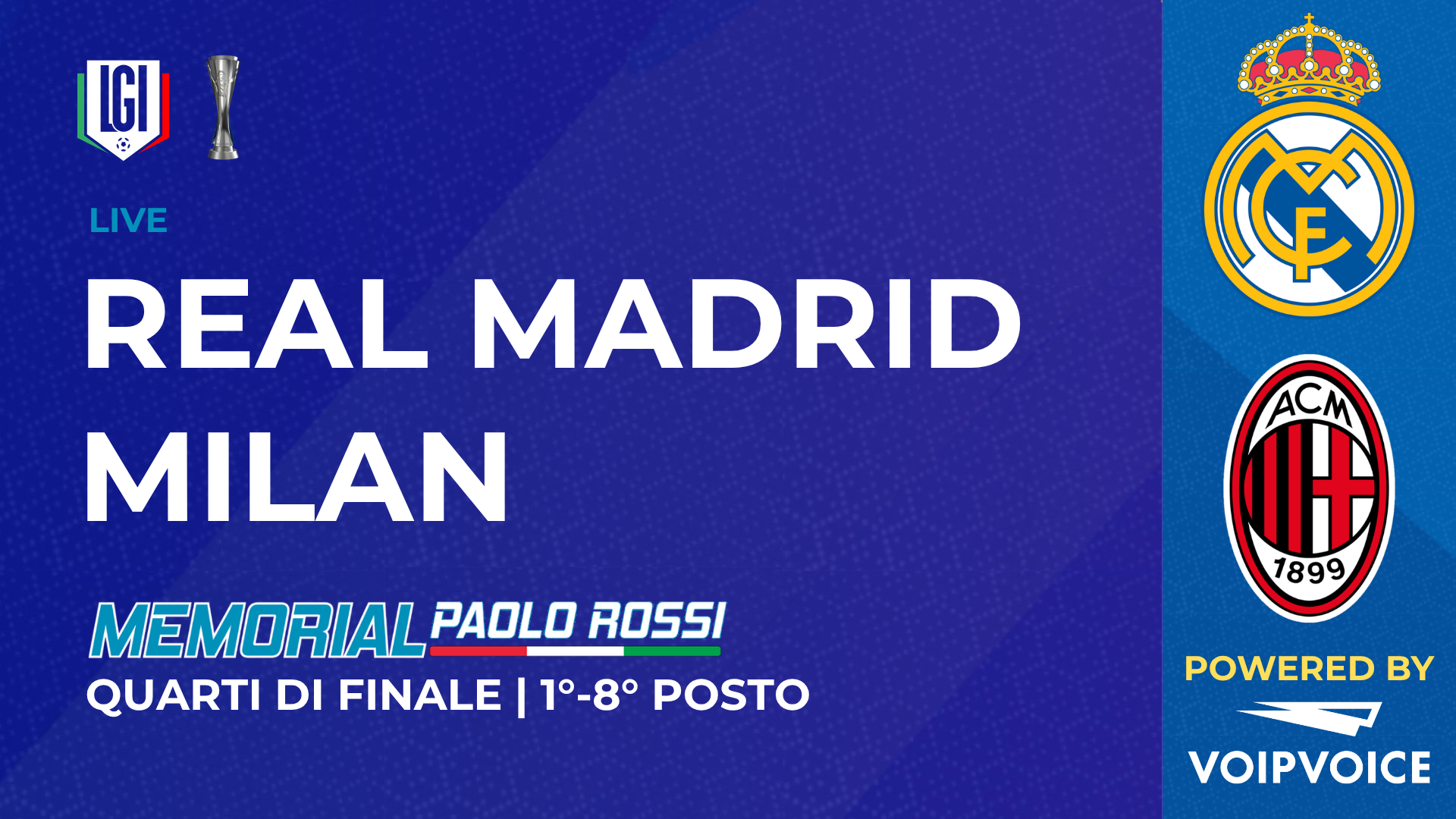 Real Madrid - Milan | Quarto di finale 1°-8° posto, Paolo Rossi Maschile | stagione 2026/27